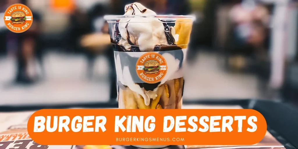 Burger King Desserts