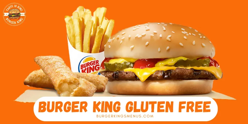 Burger King Gluten Free